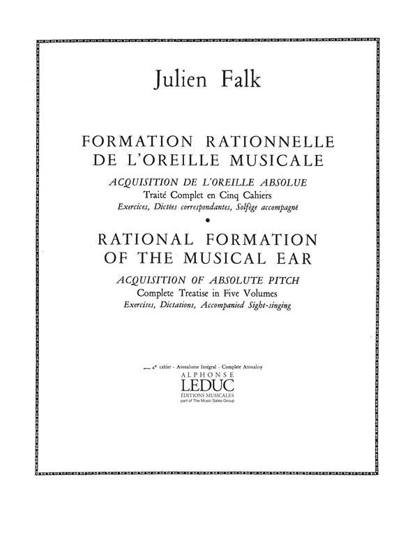 La formation rationelle de l'oreille - Vol.4