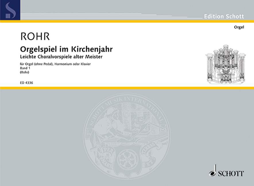 Orgelspiel im Kirchenjahr - 1