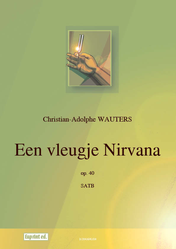 Een Vleugje Nirvana, Op.40