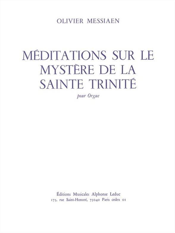 Meditations sur le Mystère de la Saint-Trinité (Full score)