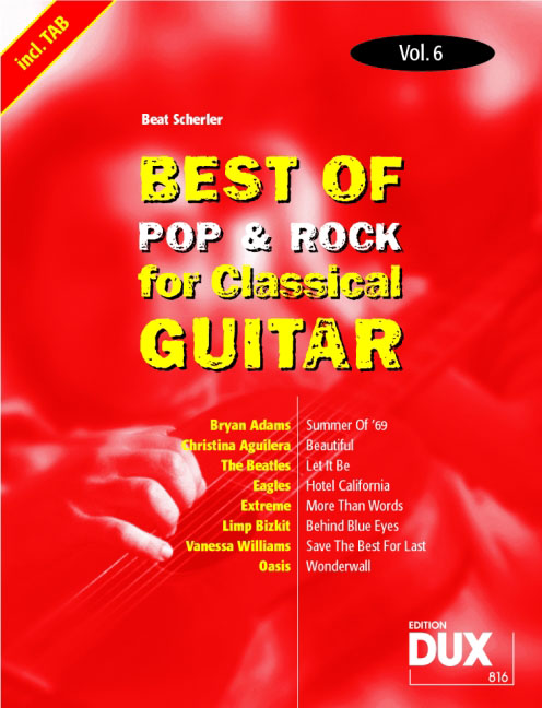 Best of Pop & Rock for Classical Guitar - Vol.6