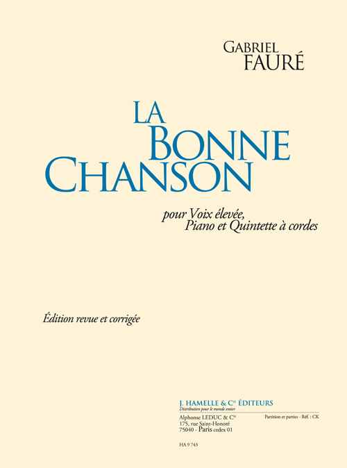 La Bonne Chanson, Op.61 (Voix elevée, piano et quintet à cordes)