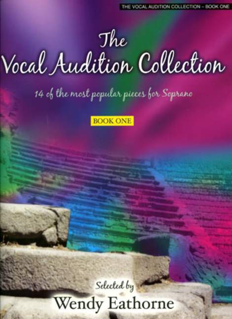 The vocal audition collection (Soprano)