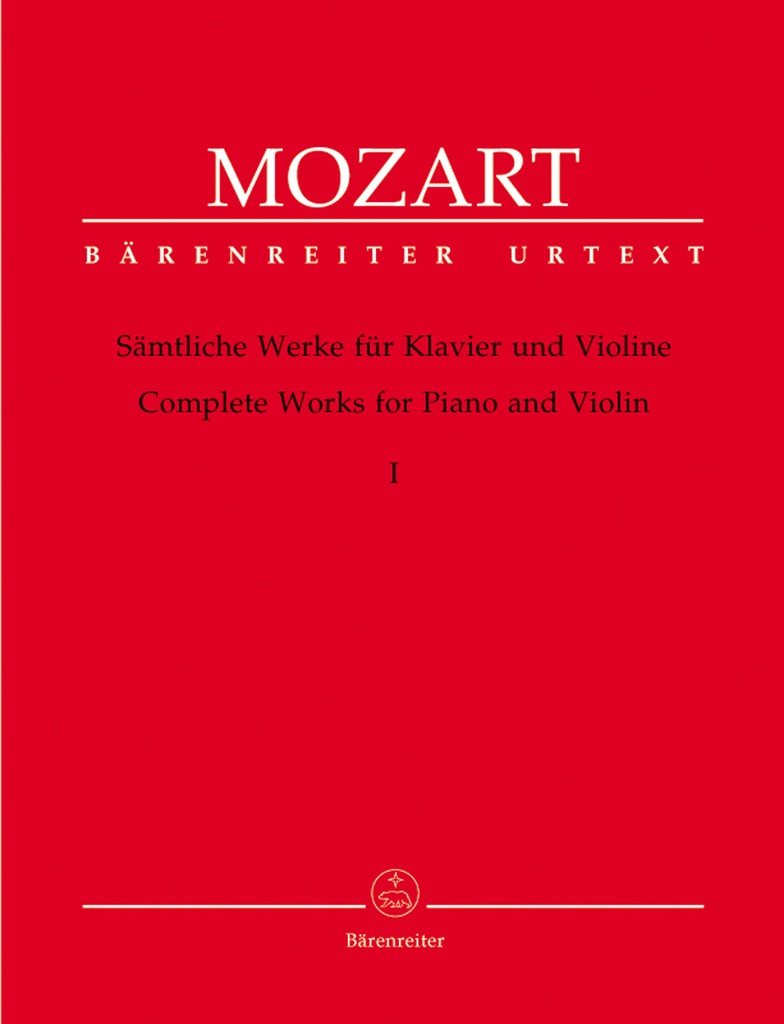 Complete Works for Violin and Piano - Vol.1 (Frühe Sonaten)