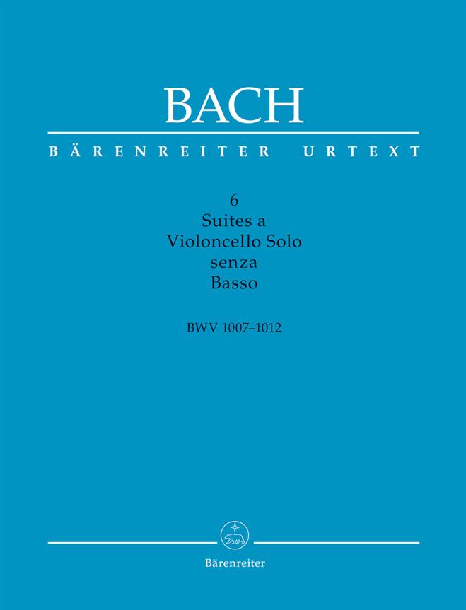 6 Suites a Violoncello Solo senza Basso, BWV.1007-1012 (Book & facsimile)