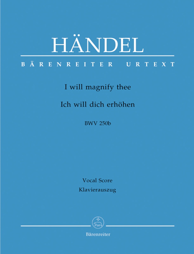 I will magnify Thee, HWV.250b (Vocal score)