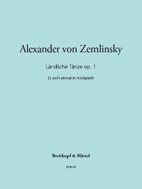 Laendliche Taenze, Op.1