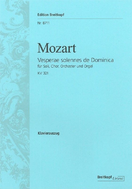 Vesperae solennes de Dominica, KV.321 (Vocal score)