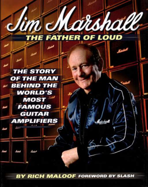 Jim Marshall, the Father of Loud