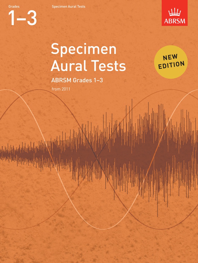 Specimen Aural Tests - Grades 1 - 3 (From 2011)