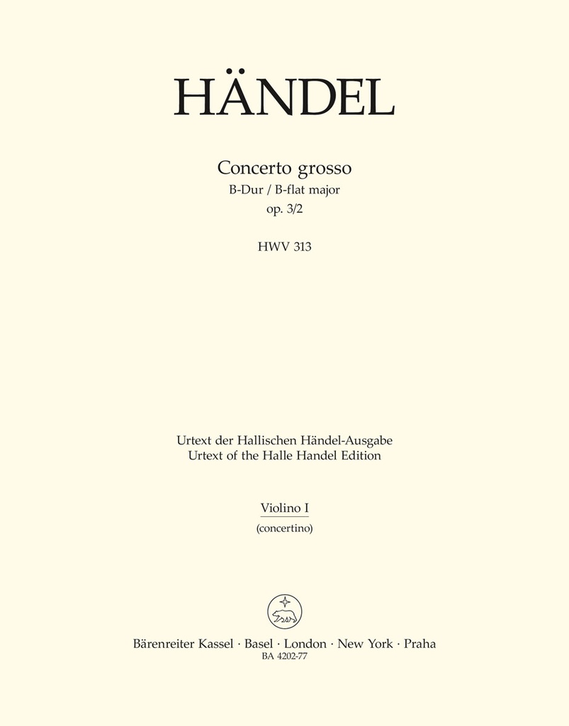 Concerto grosso B-Dur, Op.3/2, HWV.313  (Solo Violin 1)