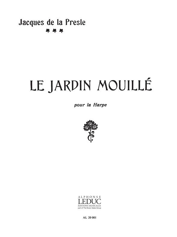 Le jardin mouille