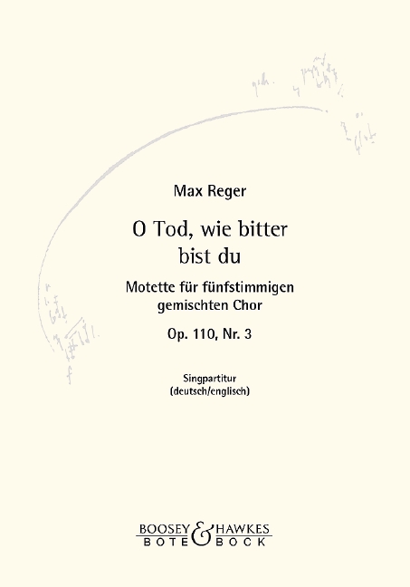 O Tod, wie bitter bist du, Op.110/3