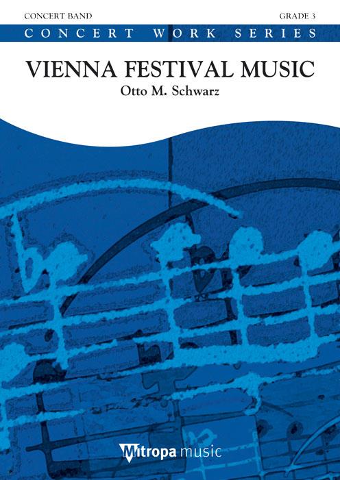 Vienna Festival Music (Score & parts)