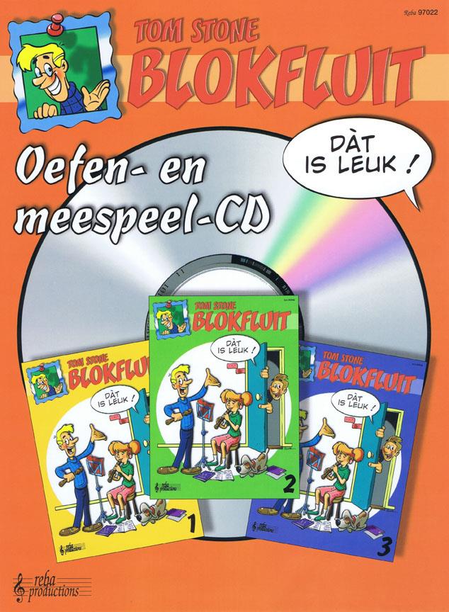 Blokfluit, Dat is Leuk - Deel 1,2 en 3 (Oefen- en meespeel CD)