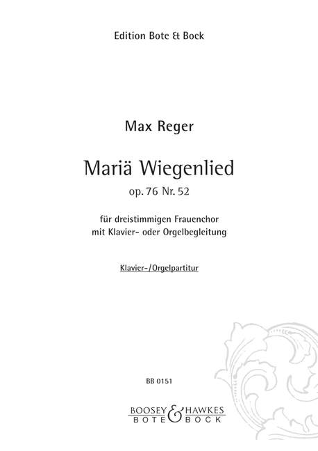 Mariä Wiegenlied, Op.76/52 (SSA)