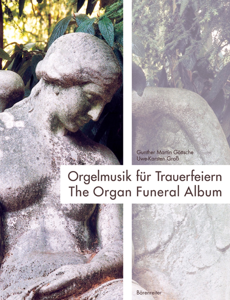 Orgelmusik fur Trauerfeiern