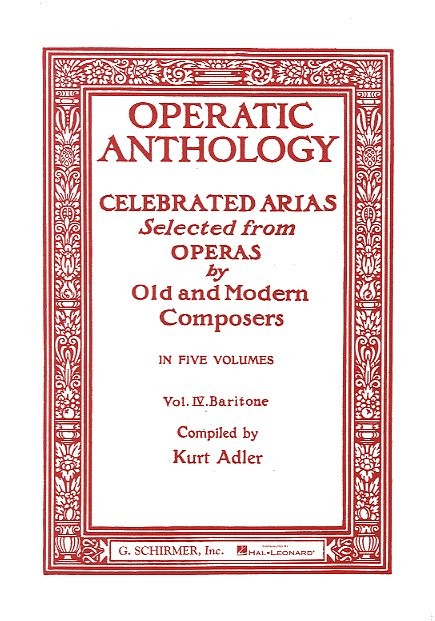 Operatic Anthology - Vol.4 (Baritone)