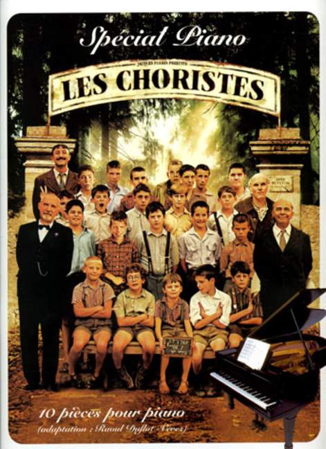 Les Choristes - Special piano