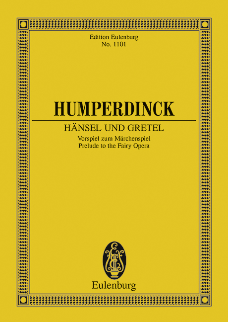 Prelude to 'Hansel und Gretel' (Study score)