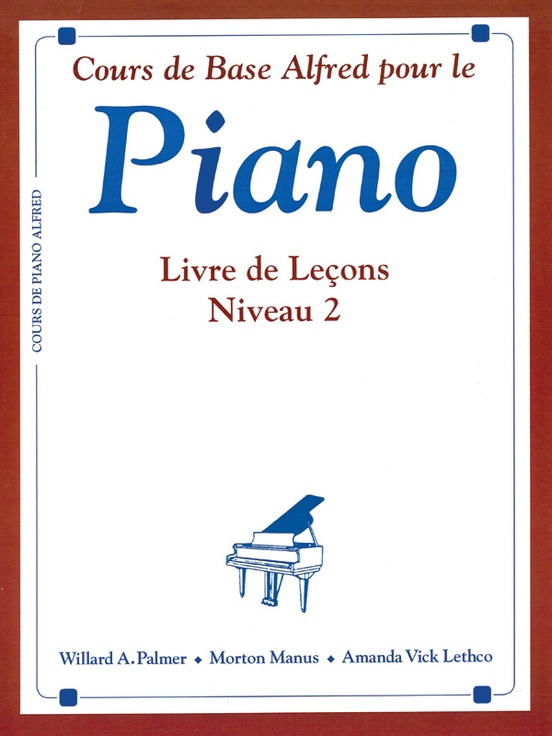 Methode de Piano - Livre de Leçons 2 (Français)