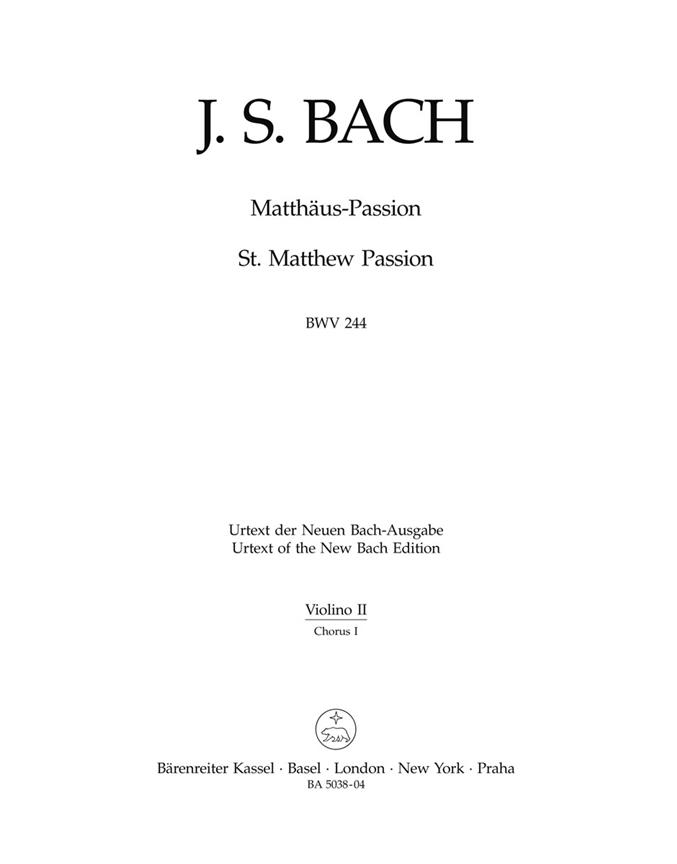 Matthaus-Passion, BWV.244 (Chorus 1 - Violin 2)