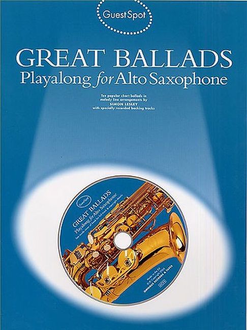 Guest Spot: Great Ballads (Playalong for alto saxophone)