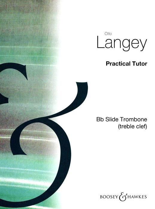 Practical Tutor for the Trombone (Treble clef)