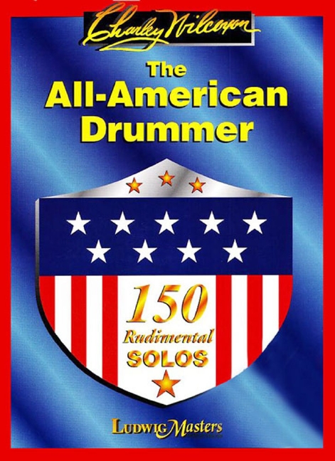 The All-American Drummer (150 Rudimental solos)