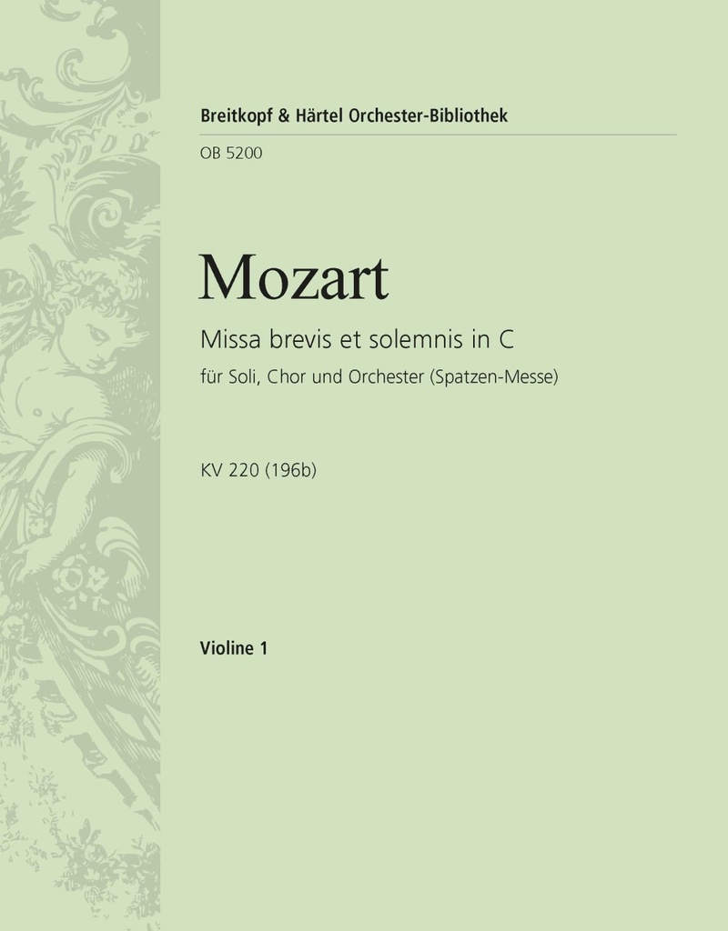 Missa brevis in C major, KV.220 (196b) (Violin 1)