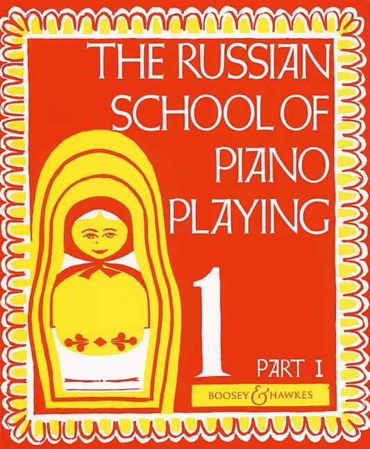 Russian School of Piano Playing - 1/1