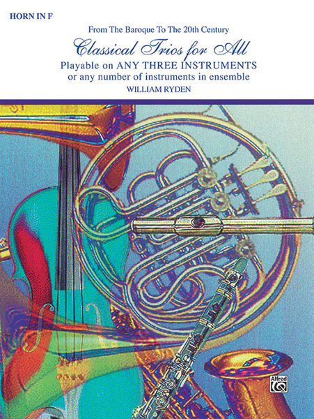 Classical Trios for All (Horn)