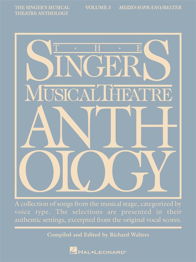 The Singer's Musical Theatre Anthology - Vol.3 (Mezzo-soprano)