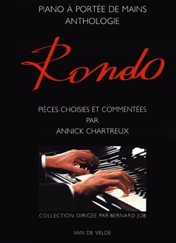 Rondo (Pièces choisies et commentées)