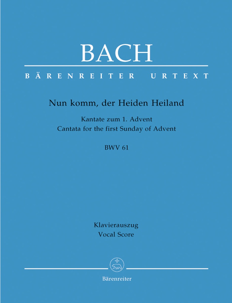 Nun komm, der Heiden Heiland, BWV.62 (Vocal score)