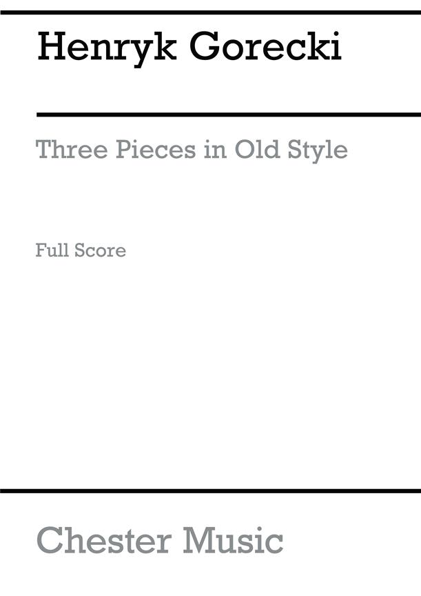 3 Pieces in old style (Studyscore)