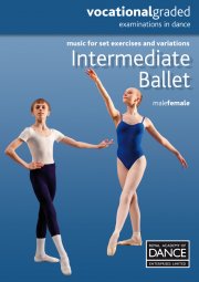 Intermediate Ballet (Male & Female) - Music Book