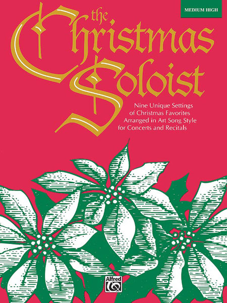 The Christmas Soloist (Medium high voice)