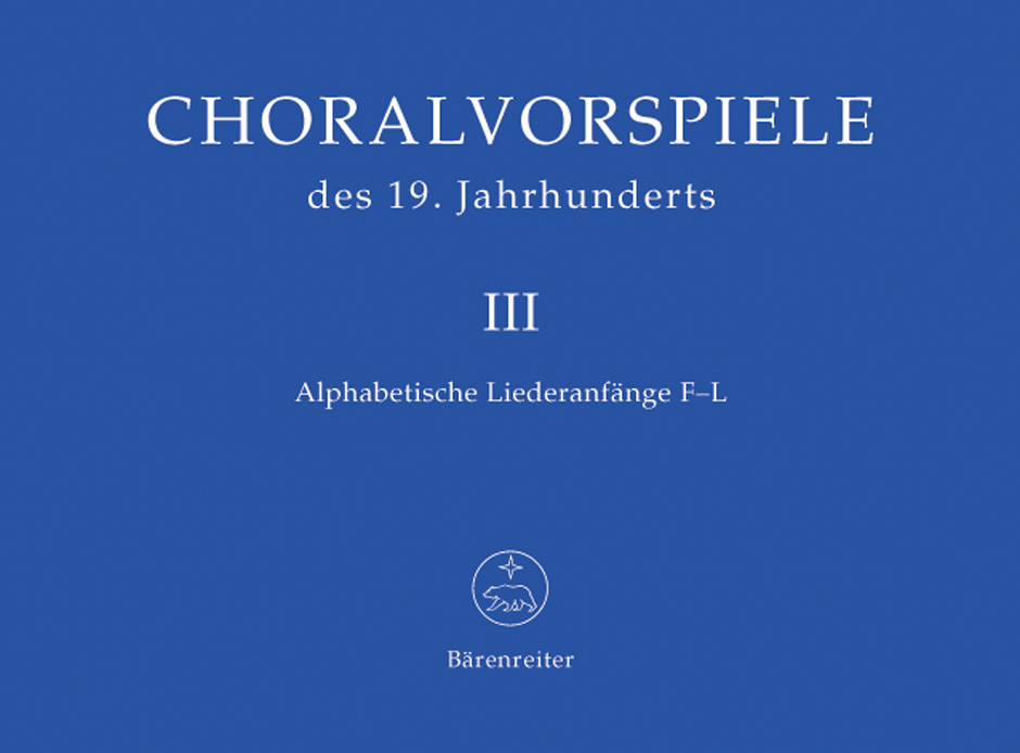 Choralvorspiele des 19.Jahrhunderts - Vol.3