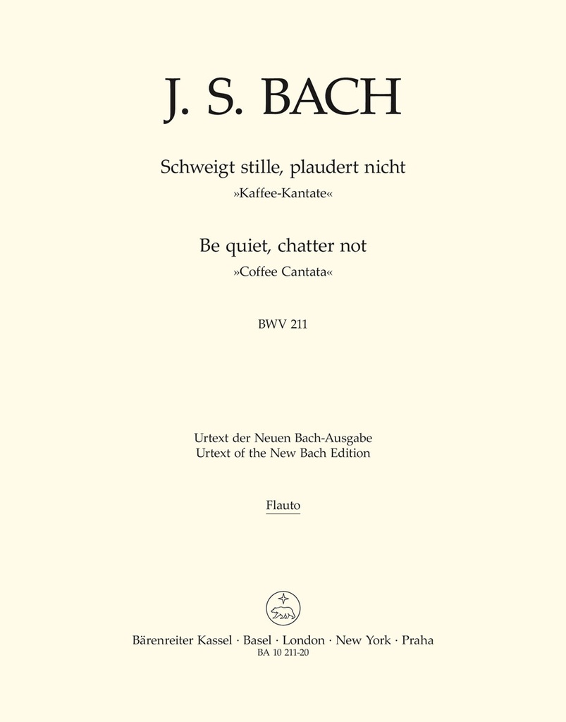 Be quiet, chatter not, BWV.211 'Coffee Cantata' (Flute)