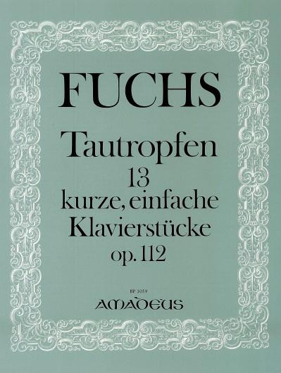 Tautropfen, Op.112