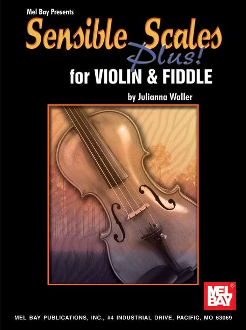 Sensible Scales Plus for Violin and Fiddle