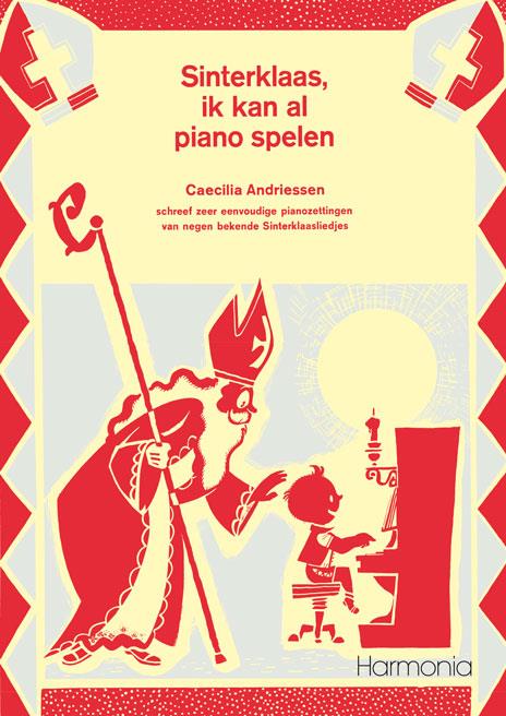 Sinterklaas, Ik Kan al Piano Spelen