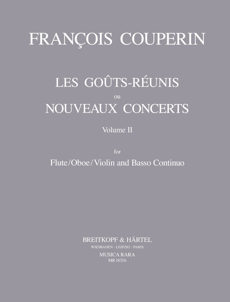 Les Goûts Réunis ou Nouveaux Concerts - Vol.2