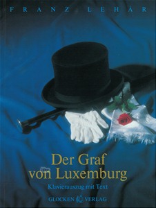 Der Graf von Luxemburg (Klavierauszug)