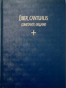 Liber Cantualis Comitante Organo