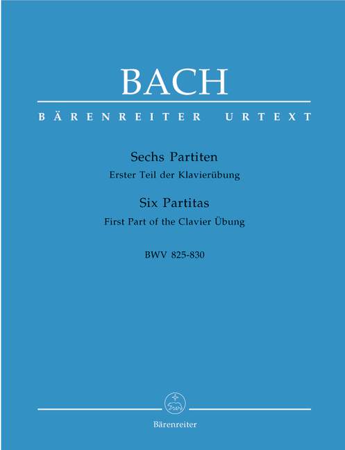 6 Partiten (Erster Teil der Klavierubung), BWV.825-830