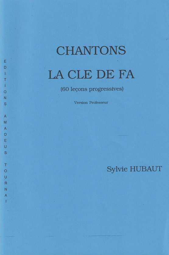 Chantons la Clé de Fa (Leerkracht)