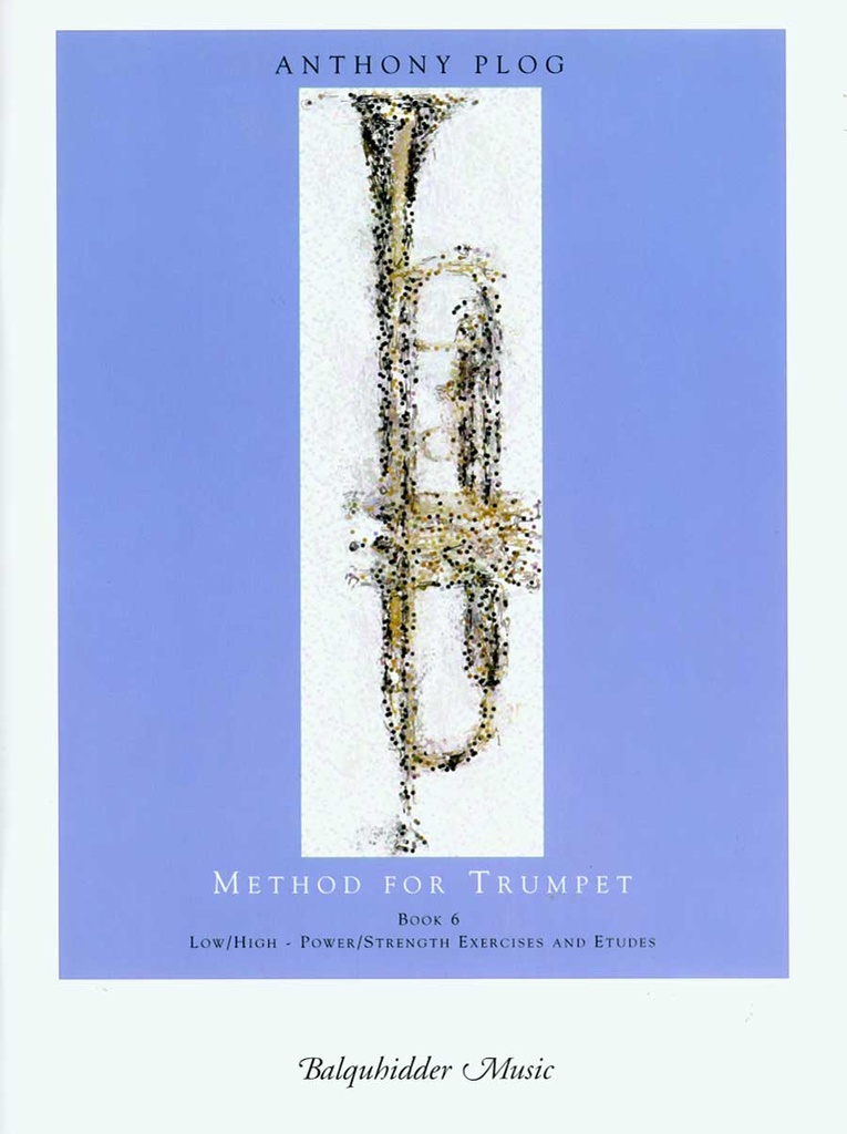 Method for Trumpet - Vol.6 (Low/high - Power/strength ex.)