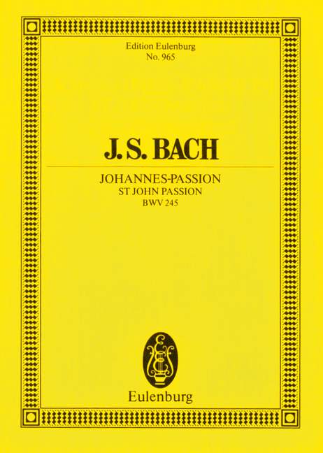 Johannes-Passion, BWV.245 (Study score)